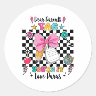 Sticker Rond Chers Parents Balise You It Love Paras Dernier Jou