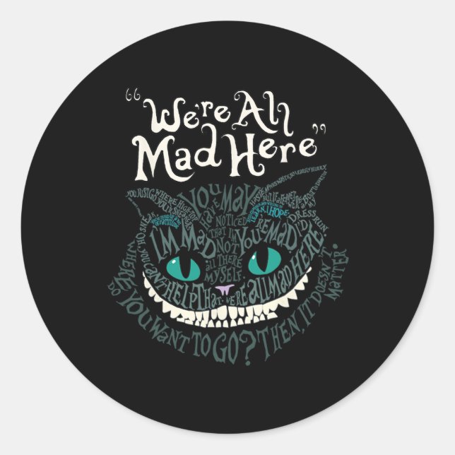 Sticker Rond Cheshire Alice Chat Nous sommes tous morts ici Won (Devant)