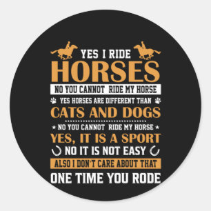 Sticker Rond Cheval Art Oui I Ride Chevaux