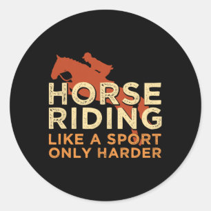 Sticker Rond Cheval Équitation Comme Un Harder Sport Pour Une F