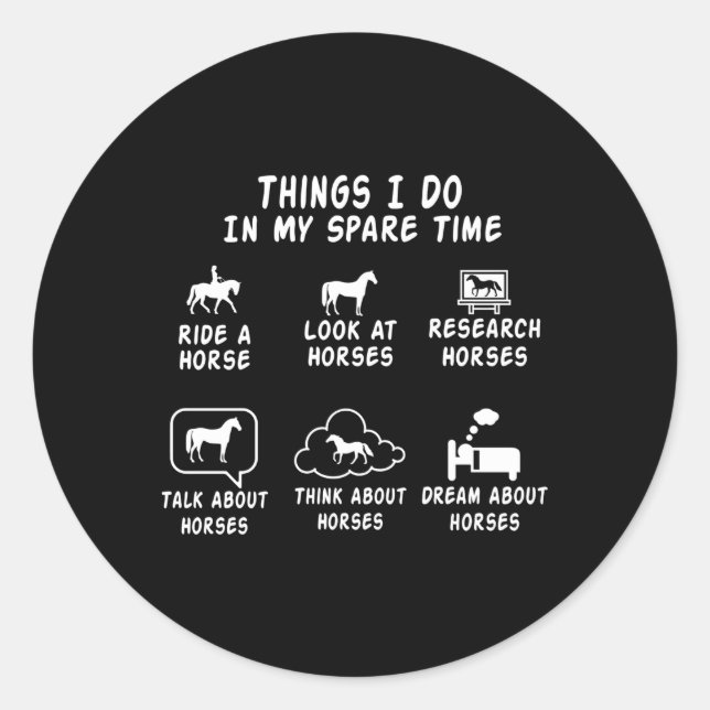 Sticker Rond Cheval Pour Les Chevaux Que Je Fais Dans Mon Temps (Devant)