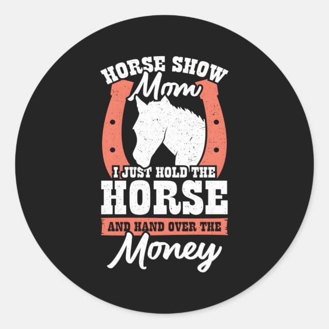 Sticker Rond Cheval Show Maman (Devant)