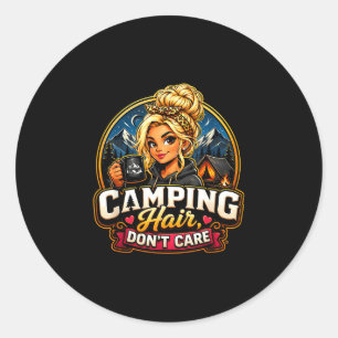 Sticker Rond Cheveux de camping, on s'en fiche, fille de campeu