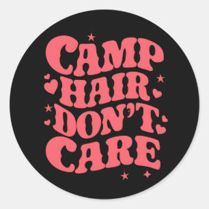 Sticker Rond Cheveux de camping, on s'en fiche, filles de campi