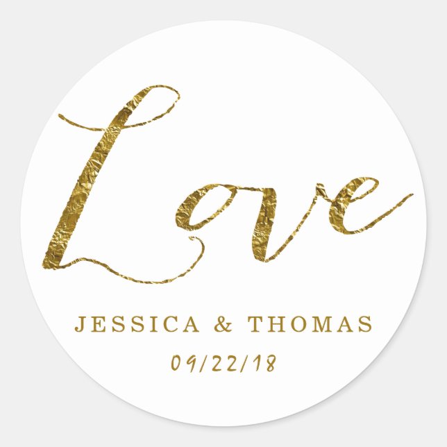 Sticker Rond Chic Faux Gold Foil Custom Wedding Love Modèle (Devant)