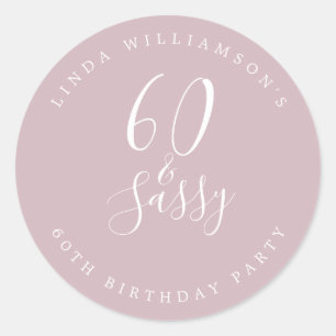 Sticker Rond Chic Moderne 60 Anniversaire des 60 ans Sassy Past