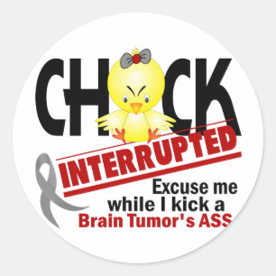 Sticker Rond Chick Interrompu 2 Tumeur Cerveau