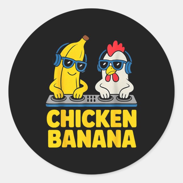Sticker Rond Chicken Banana Dj  (Devant)