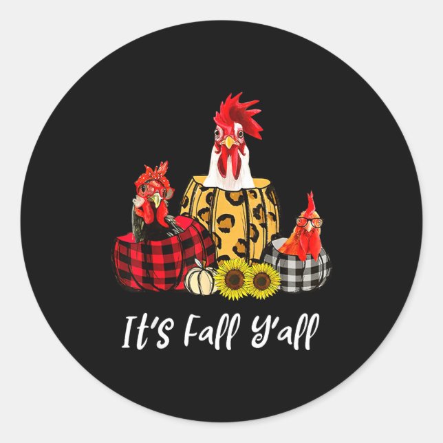 Sticker Rond Chicken It's Fall Y'all Leopard Pumpkin Autumn Tha (Devant)