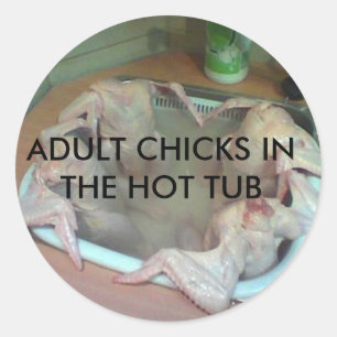 STICKER ROND CHICKS ADULTE DANS LE BAIN À REMOUS CHAUD