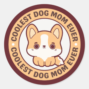 STICKER ROND CHIEN COOLÉ MOM JAMAIS