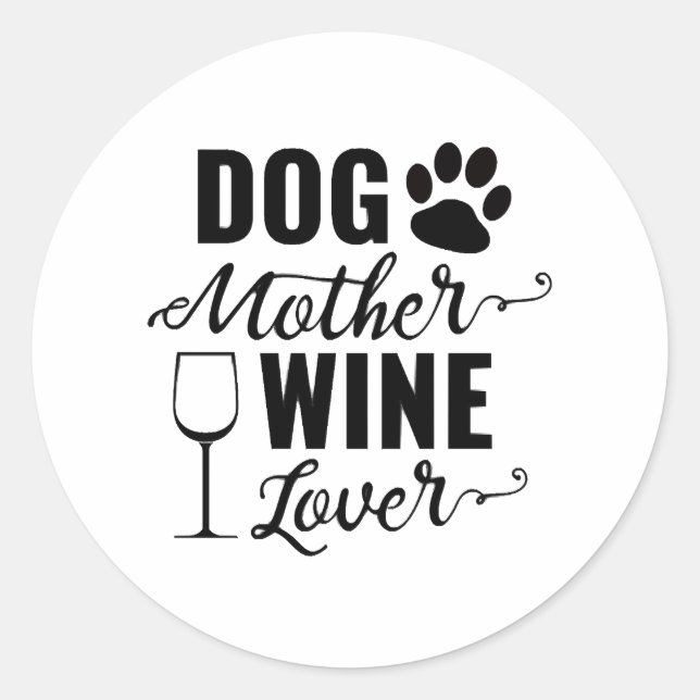 Sticker Rond Chien Mère Vin Amateur Chien (Devant)