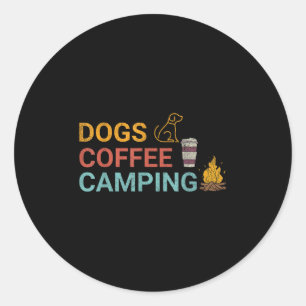 Sticker Rond Chiens Café Camping Amateurs Extérieur Aventure Am