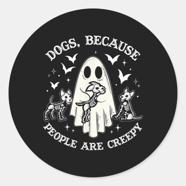 Sticker Rond Chiens Parce Que Les Gens Sont Déplaisants Drôle F (Devant)