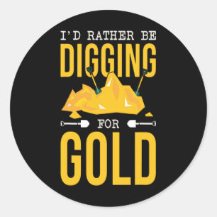 Sticker Rond Chiffre De Miner D'Or Prospectant La Chasse Au Tré