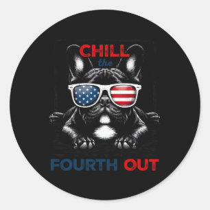 Sticker Rond Chill The Quatrième Out Drôle 4 juillet Mignonne F