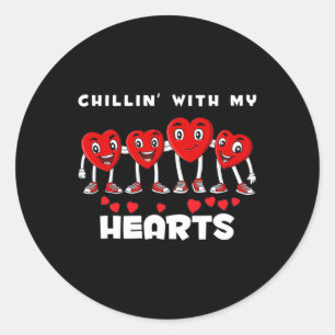 Sticker Rond Chillin Avec Mon Coeur Valentines Jour Fun Boys Gi