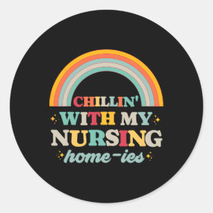 Sticker Rond Chillin' Avec Mon Domicile De Soins Infirmiers Drô