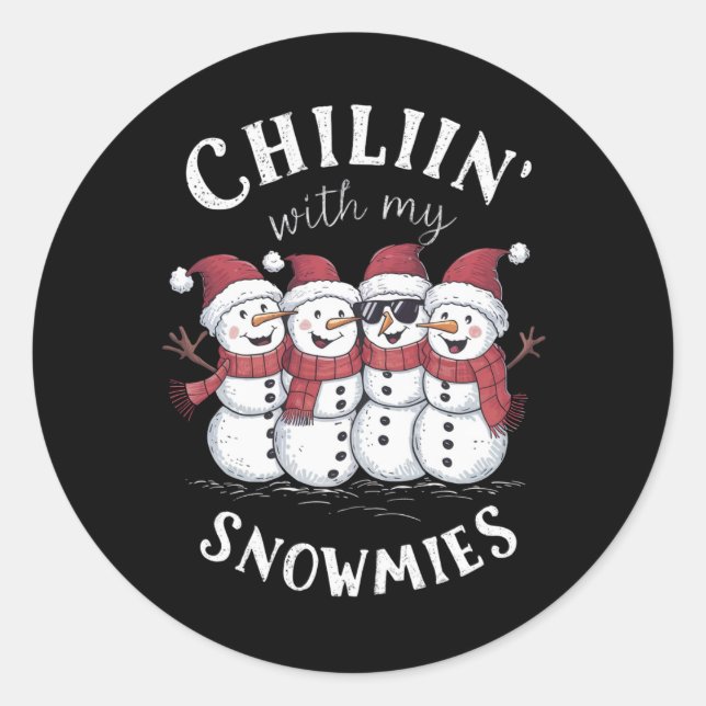 Sticker Rond Chillin de Noël Snowman avec mes neiges Cadeau (Devant)