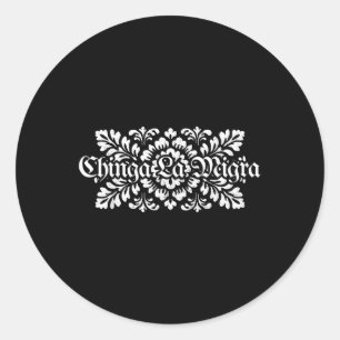 Sticker Rond Chinga La Migra Pro Immigration Fascisme Droits de