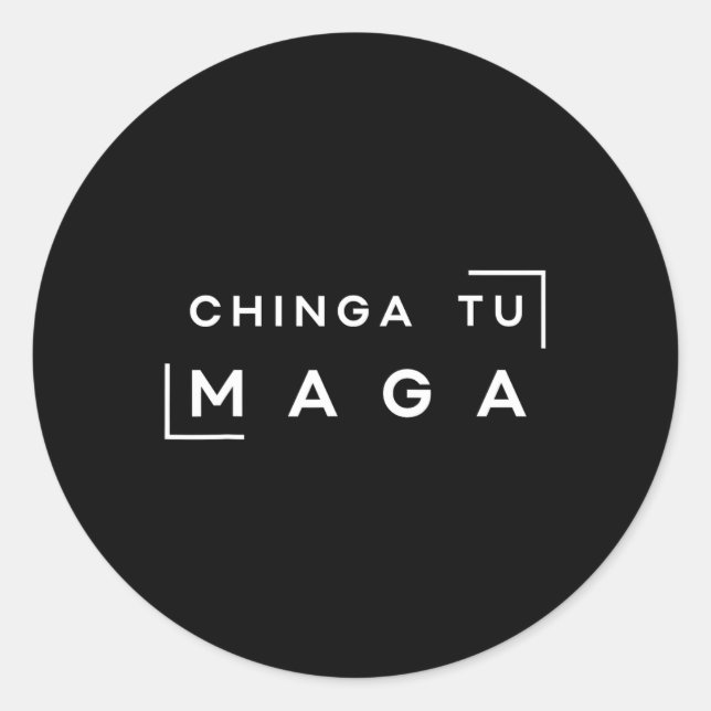 Sticker Rond Chinga Tu Mega (Devant)