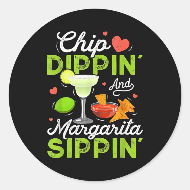 Sticker Rond Chip Dippin' And Margarita Sippin' Funny Cinco De (Devant)