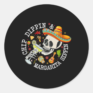 Sticker Rond Chip Dippin Margarita Sippin Funny Skeleton Cinco