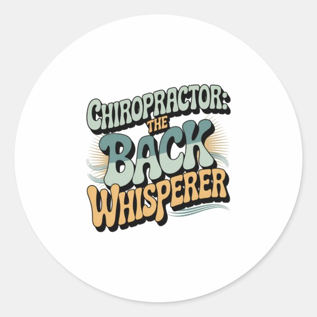 Sticker Rond Chiropractor Back Whisperer Gift Idea (Devant)