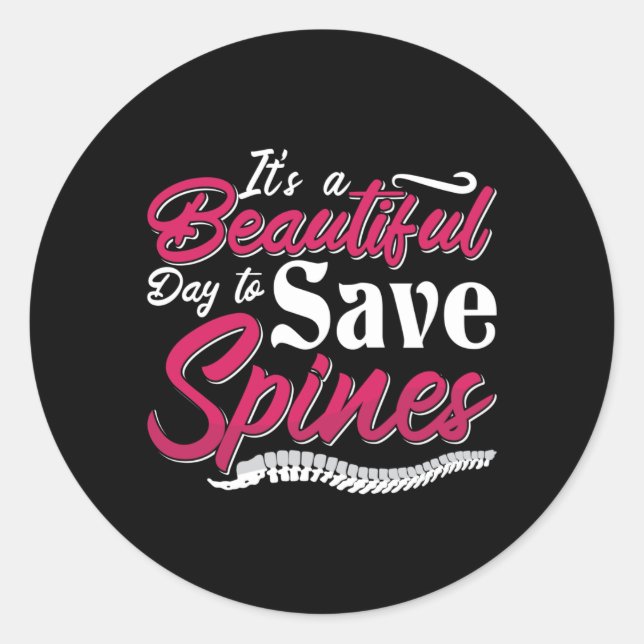 Sticker Rond Chiropratique C'est un beau jour Chiropraticien (Devant)