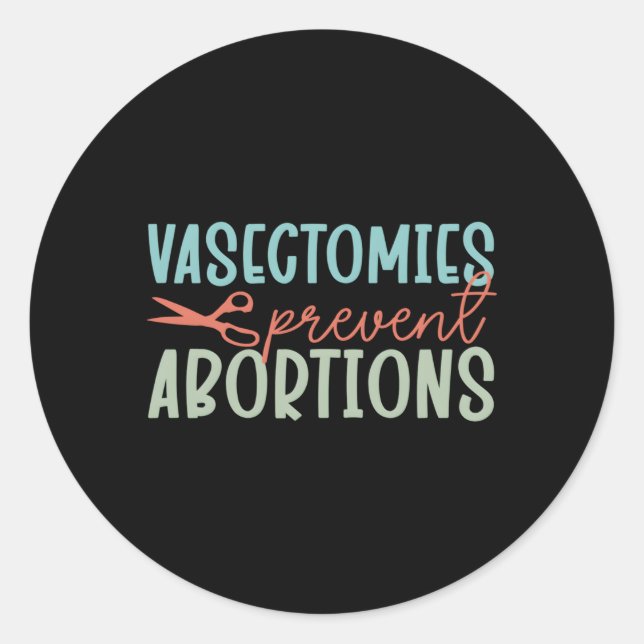 Sticker Rond Chirurgie Vasectomie Urologiste Empêcher l'avortem (Devant)