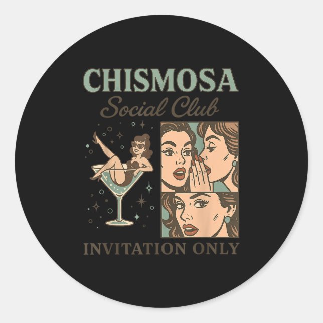 Sticker Rond Chismosa Social Club Sur Invitation Uniquement Con (Devant)