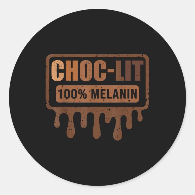 Sticker Rond Choc Lit Melanin Black Pride - Mois de l'histoire  (Devant)