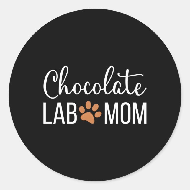 Sticker Rond Chocolat Lab Maman Labrador Retriever Mama (Devant)