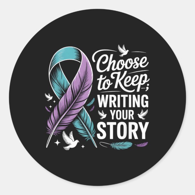 Sticker Rond Choisir De Continuer À Écrire Votre Histoire Quot  (Devant)