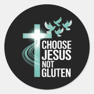 Sticker Rond Choisir Jésus non gluten chrétien