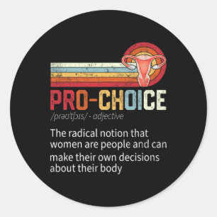 Sticker Rond Choix Définition Droits Féministes Drôle