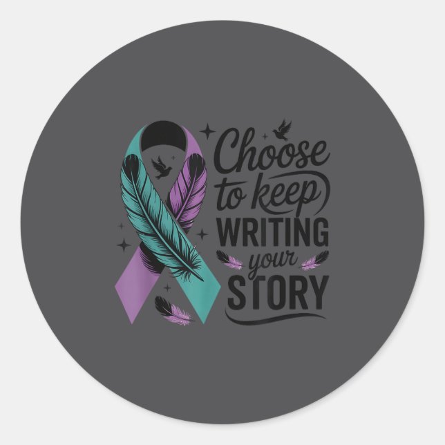 Sticker Rond Choose To Keep Writing Your Story Insrational Quot (Devant)