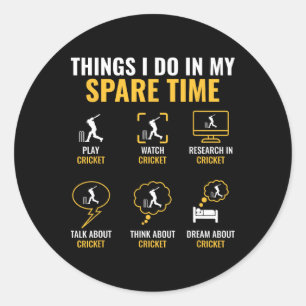 Sticker Rond Chose que je fais dans mon temps libre Cricket Spo