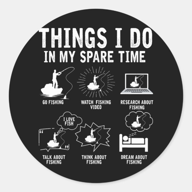 Sticker Rond Choses que je fais dans mon temps libre Canne à pê (Devant)