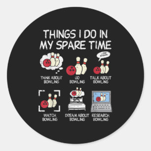 Sticker Rond Choses que je fais pendant mon temps libre Bowling