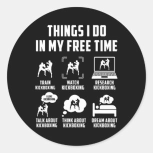 Sticker Rond Choses que je fais pendant mon temps libre Regarde