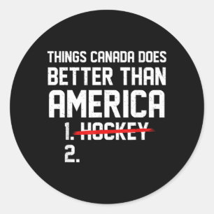 Sticker Rond Choses rétro que le Canada fait mieux que l'Amériq