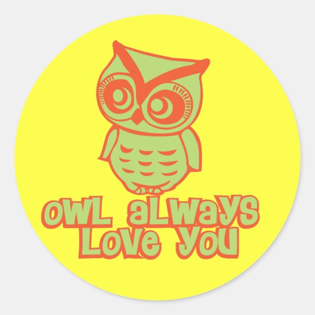 Sticker Rond Chouette T'Aime Toujours ! (Devant)