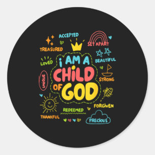 Sticker Rond Chrétien Je Suis Un Enfant De Dieu Jésus Foi Enfan