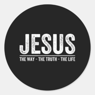 Sticker Rond Christ Jésus Le Chemin. La Vérité. La Vie Bénie 