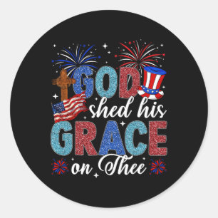 Sticker Rond Christian 4 juillet Dieu A Partagé Sa Grâce Sur Le