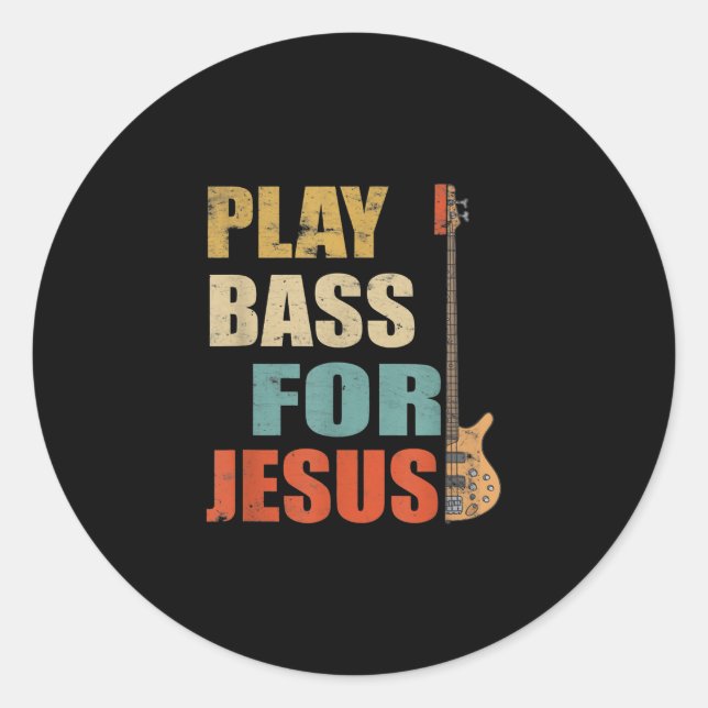 Sticker Rond Christian Bass Guitare Jouer basse pour Jésus (Devant)