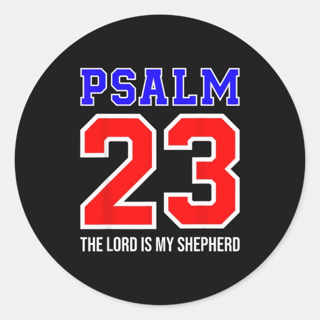 Sticker Rond Christian Bible Verse Psalm 23 The Lord Is My Shep (Devant)