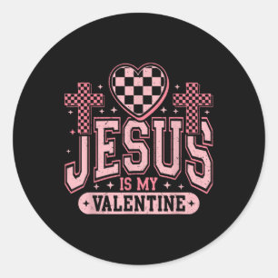 Sticker Rond Christian Jésus Est Ma Saint Valentin Entendre Rel
