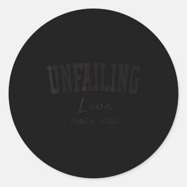 Sticker Rond Christian Shirts Women Men Unfailing Love Christia (Devant)